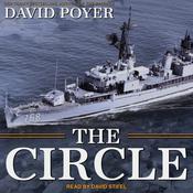 The Circle by  David Poyer audiobook
