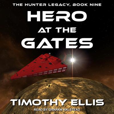 Hero at the Gates by Timothy Ellis audiobook