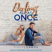 Darling, All At Once by  Piper Lennox audiobook