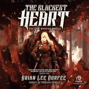 The Blackest Heart by  Brian Lee Durfee audiobook