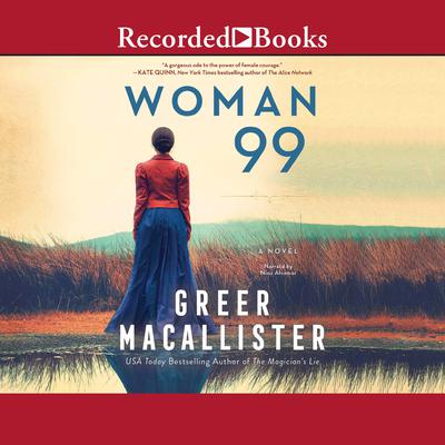Woman 99 by Greer Macallister audiobook