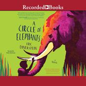 A Circle of Elephants by  Eric Dinerstein audiobook