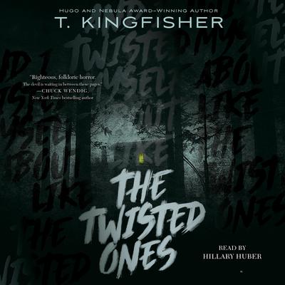 t kingfisher the twisted ones