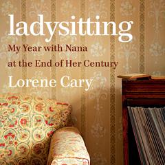 Ladysitting by Lorene Cary audiobook