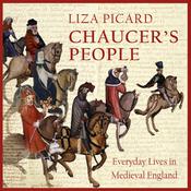 Chaucer's People by  Liza Picard audiobook