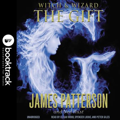 The Gift: Booktrack Edition by James Patterson audiobook