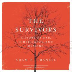 The Survivors by Adam P. Frankel audiobook