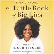 The Little Book of Big Lies by  Tina Lifford audiobook