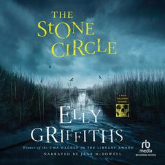 Stone Circle by Elly Griffiths audiobook