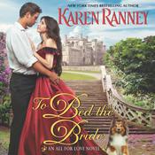 To Bed the Bride by  Karen Ranney audiobook