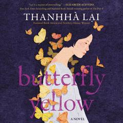 Butterfly Yellow by Thanhhà Lại audiobook