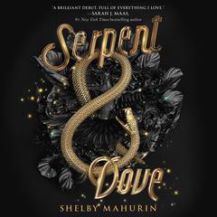 Serpent & Dove by Shelby Mahurin audiobook