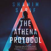 The Athena Protocol by  Shamim Sarif audiobook