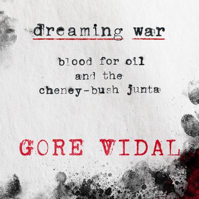 Dreaming War by Gore Vidal audiobook