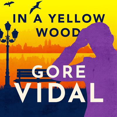 In a Yellow Wood by Gore Vidal audiobook