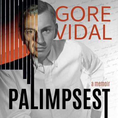 Palimpsest by Gore Vidal audiobook