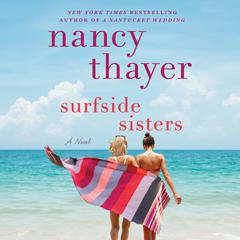 Surfside Sisters by Nancy Thayer audiobook