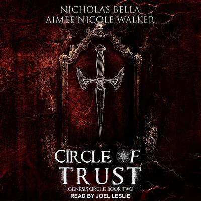 Circle of Trust by Aimee Nicole Walker audiobook