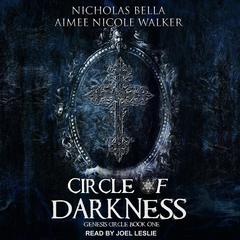 Circle of Darkness by Aimee Nicole Walker audiobook