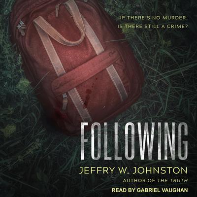 Following by Jeffry W. Johnston audiobook