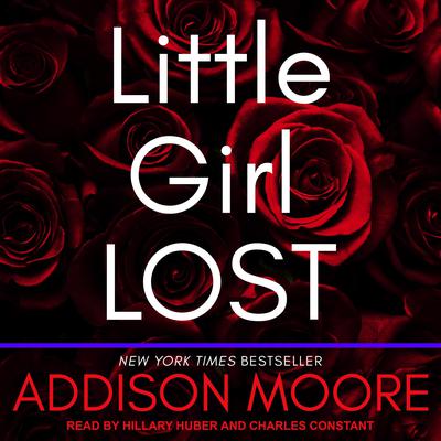 Little Girl Lost by Addison Moore audiobook