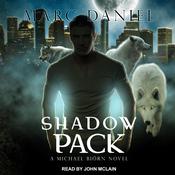 Shadow Pack by  Marc Daniel audiobook