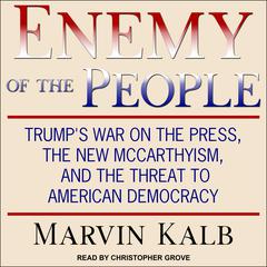 Enemy of the People by Marvin Kalb audiobook