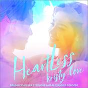 HeartLess by  Kristy Love audiobook