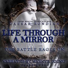 Life through a Mirror by Caesar Rondina audiobook