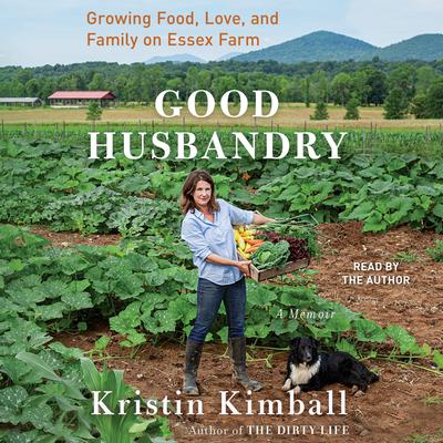 Good Husbandry by Kristin Kimball audiobook