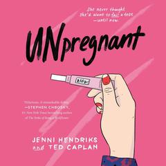 Unpregnant by Jenni Hendriks audiobook