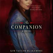 The Companion by  Kim Taylor Blakemore audiobook
