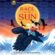 Race to the Sun by  Rebecca Roanhorse audiobook