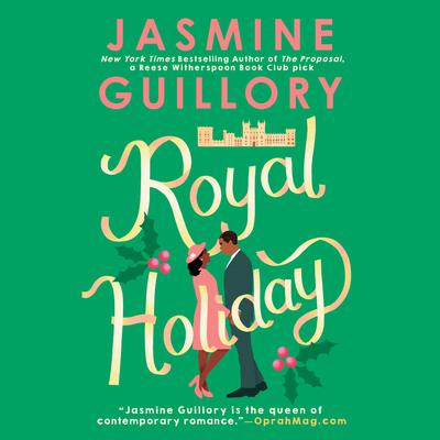 Royal Holiday by Jasmine Guillory audiobook