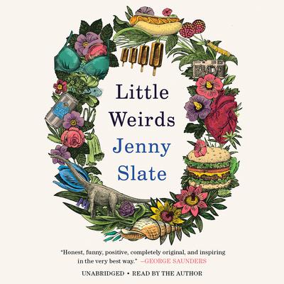 Little Weirds by Jenny Slate audiobook