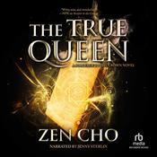 The True Queen by  Zen Cho audiobook
