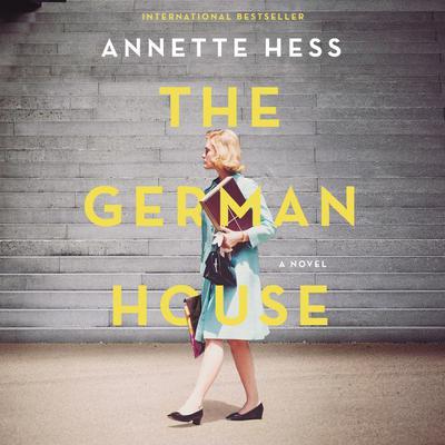 The German House by Annette Hess audiobook