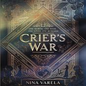 Crier's War by  Nina Varela audiobook