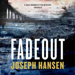 Fadeout by Joseph Hansen audiobook