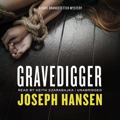 Gravedigger by Joseph Hansen audiobook