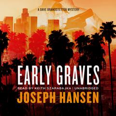 Early Graves by Joseph Hansen audiobook