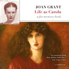 Life as Carola by Joan Grant audiobook
