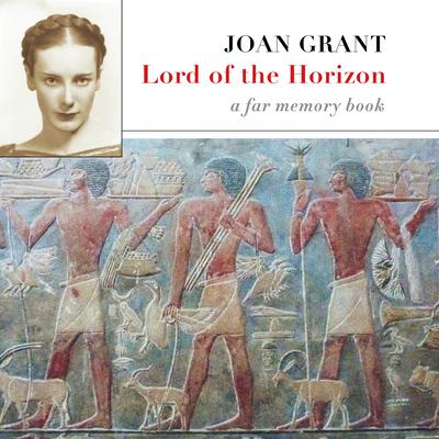 Lord of the Horizon by Joan Grant audiobook