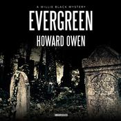 Evergreen by  Howard Owen audiobook