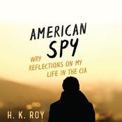 American Spy by  H. K. Roy audiobook