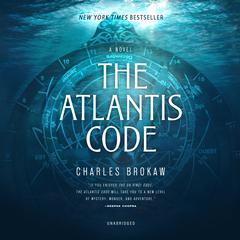 The Atlantis Code by Charles Brokaw audiobook