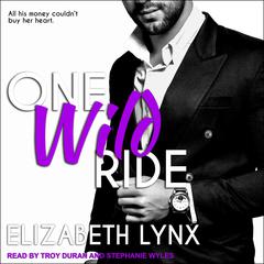 One Wild Ride by Elizabeth Lynx audiobook