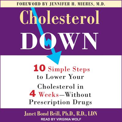 Cholesterol Down by Janet Bond Brill audiobook