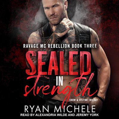 Sealed in Strength by Ryan Michele audiobook