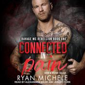 Connected in Pain by  Ryan Michele audiobook